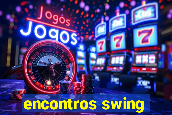 encontros swing